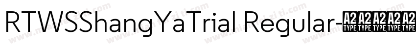 RTWSShangYaTrial Regular字体转换